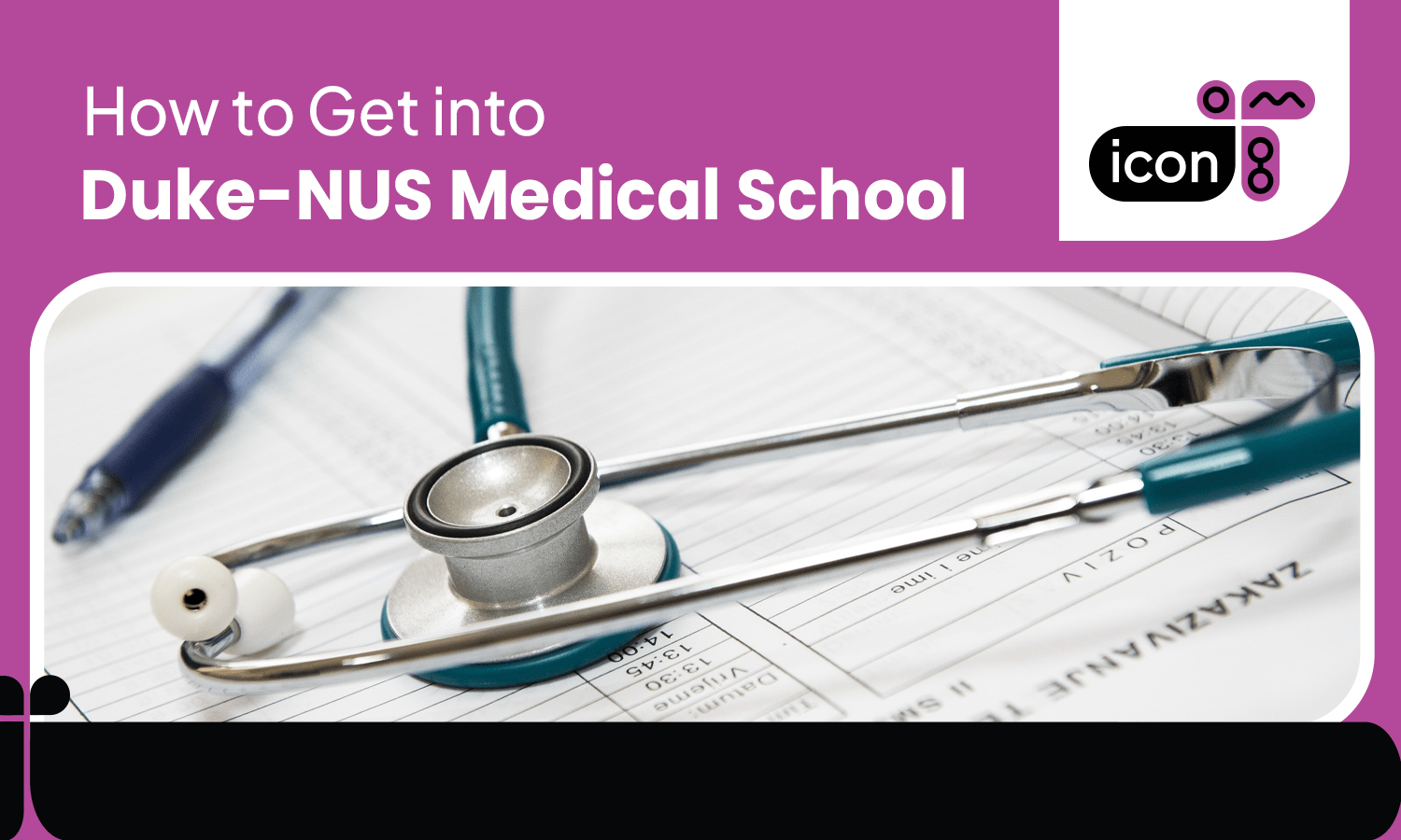 How to Get into Duke-NUS Medical School