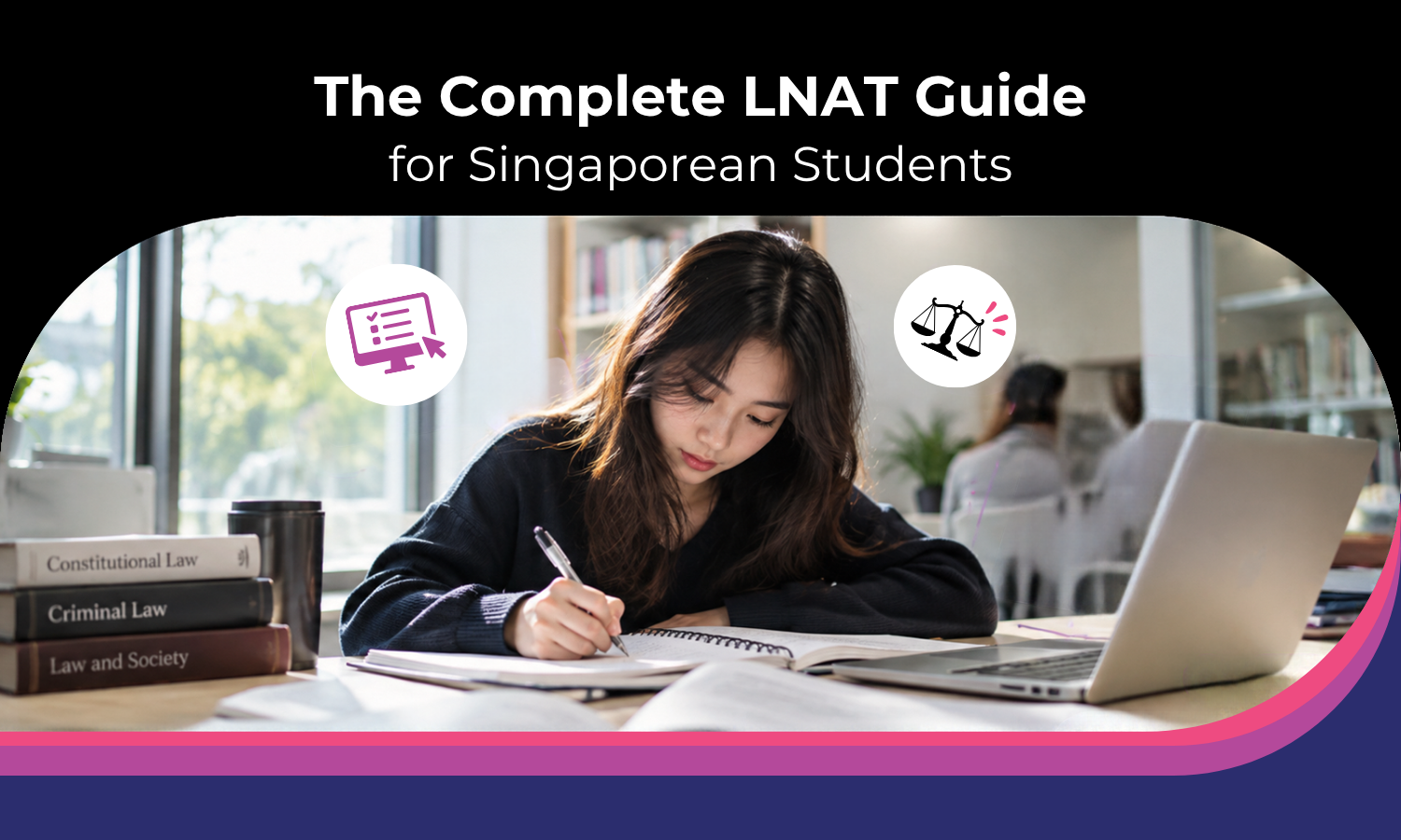 LNAT for Singapore Students